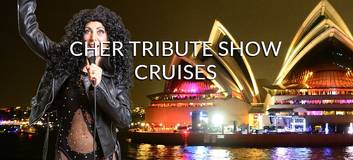 "CHER Tribute Cruise" Sydney Harbour Dinner Cruise $45 p.p inc. Buffet + DVJ KRS
